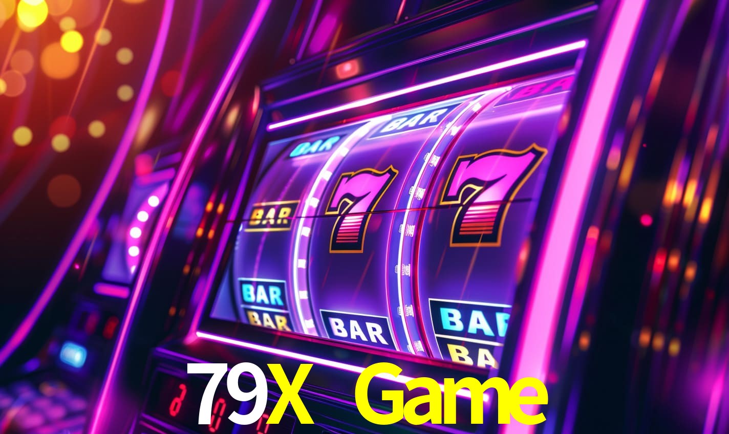 79X Game,79X Bet